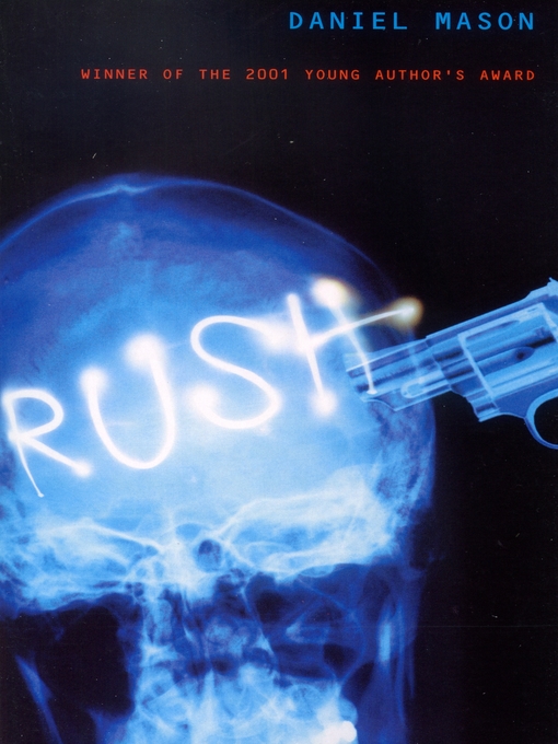 Title details for Rush by Daniel Mason - Available